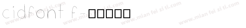 cidfont f字体转换